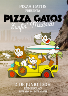 Pizza Gatos: Surfin' Madrid @ Rompeolas Locales