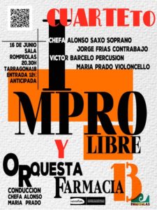 Cuarteto Improvisación Libre + Orquesta Farmacia 13 @ Rompeolas Locales